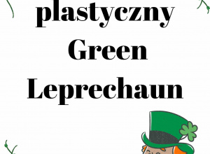 Konkurs plastyczny Green Leprechaun